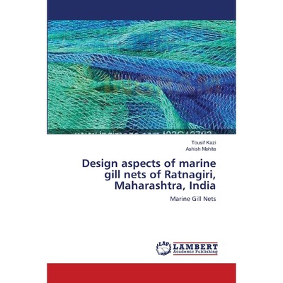 按需印刷Design aspects of marine gill nets of Ratnagiri, Maharashtra, India[9783659119088]