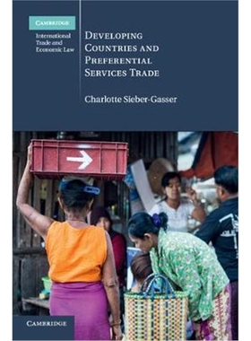 按需印刷Developing Countries and Preferential Services Trade[9781316603673]