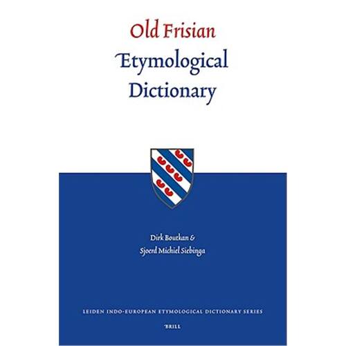 Old Frisian Etymological Dictionary.