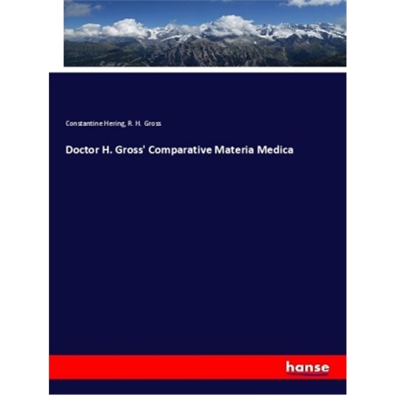 预订【德语】Doctor H. Gross' Comparative Materia Medica[9783337569440]