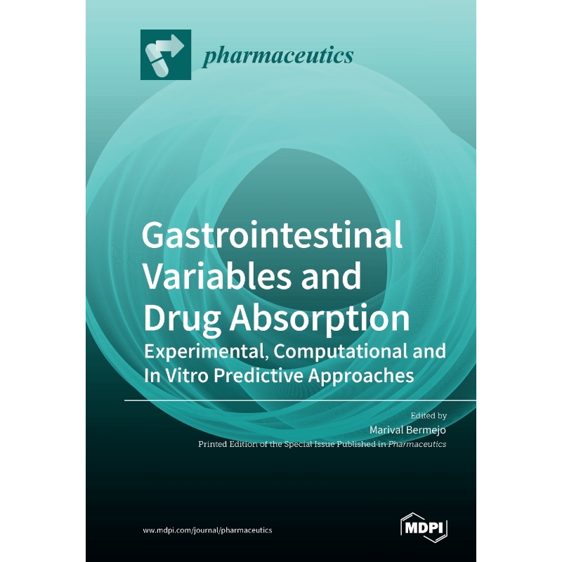 按需印刷Gastrointestinal Variables and Drug Absorption[9783039284924]