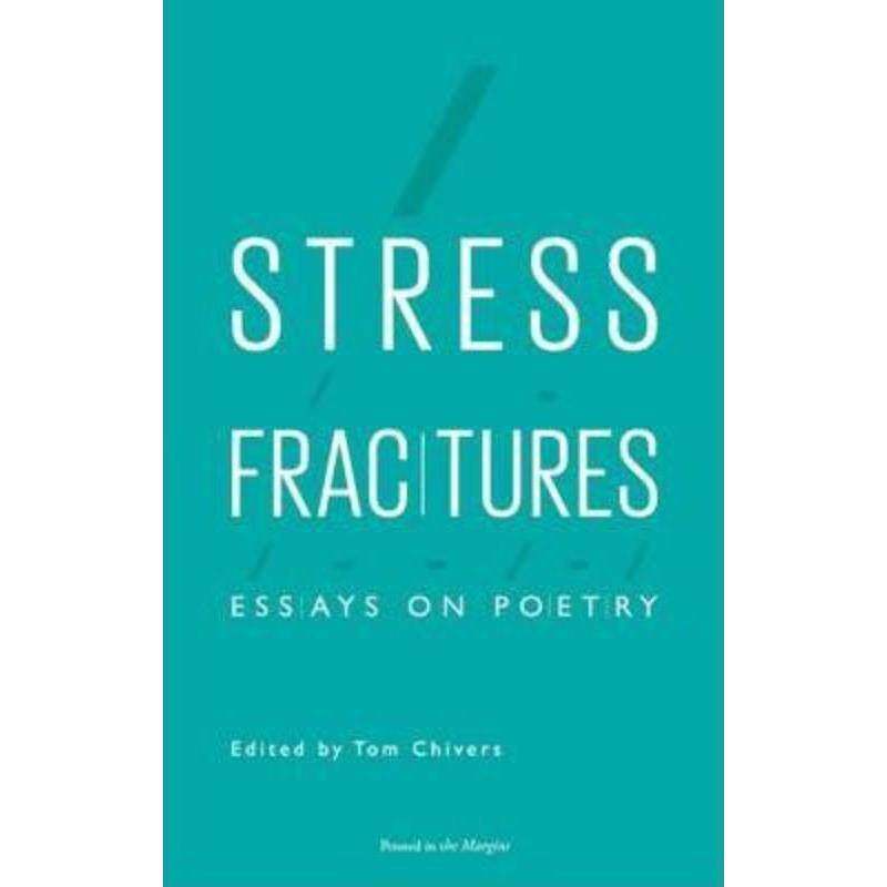 预订不退不换Stress Fractures:Essays on Poetry