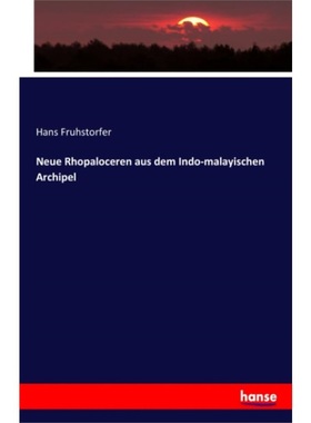 预订【德语】Neue Rhopaloceren aus dem Indo-malayischen Archipel[9783337865245]