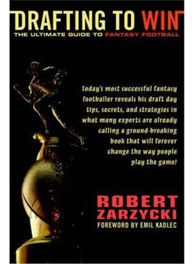 按需印刷Drafting to Win:The Ultimate Guide to Fantasy Football[9781420859195]