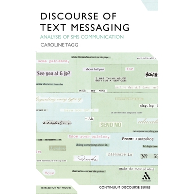按需印刷不退不换Discourse of Text Messaging[9781441174093]