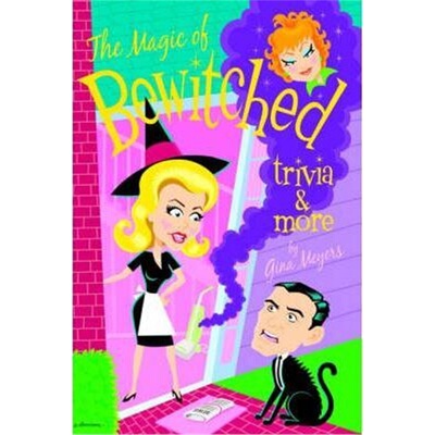 按需印刷The Magic of Bewitched Trivia and More[9780595315574]