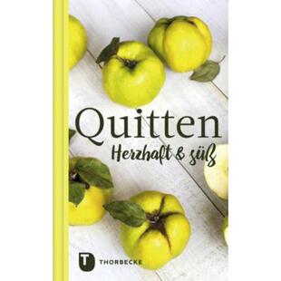 预订【德语】 Quitten:Herzhaft und süß