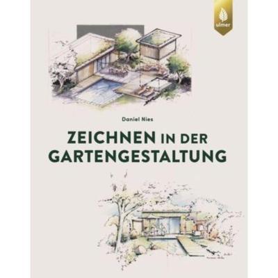 预订【德语】 Zeichnen in der Gartengestaltung:Grundrissaxonometrie, Isometrie, Konstruktion und grafische Darstellung in