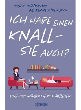 预订【德语】 Ich habe einen Knall - Sie auch?[9783037631065]