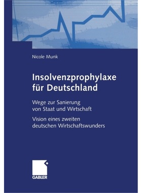 预订【德语】 Insolvenzprophylaxe fur Deutschland:Wege