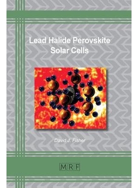 按需印刷Lead Halide Perovskite Solar Cells[9781644900802]
