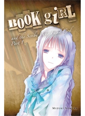 预订Book Girl and the Scribe Who Faced God, Part 1 (light novel)[9780316076975]