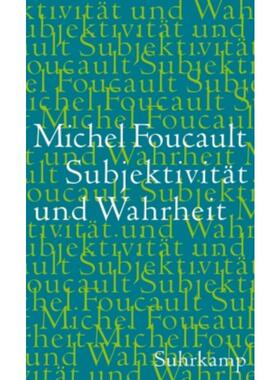 预订【德语】 Subjectivité et verité. Cours au Collège de France 1980-1981:
