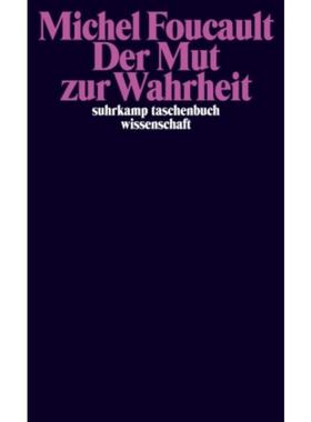 预订【德语】 Der Mut zur Wahrheit:Die Regierung des Selbst und der anderen II.. Vorles