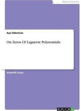 按需印刷On Zeros Of Laguerre Polynomials[9783668293069]