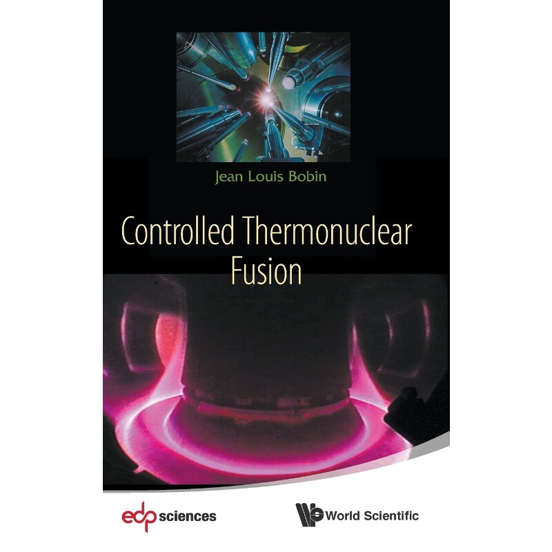 按需印刷不退不换CONTROLLED THERMONUCLEAR FUSION[9789814590686]