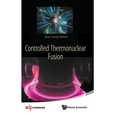按需印刷不退不换CONTROLLED THERMONUCLEAR FUSION[9789814590686]