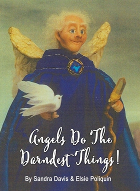 按需印刷Angels Do The Darndest Things[9781778272905]