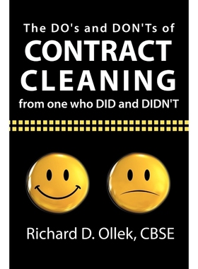 按需印刷The DO's and DON'Ts of Contract Cleaning From One Who DID and DIDN'T[9781456759797]