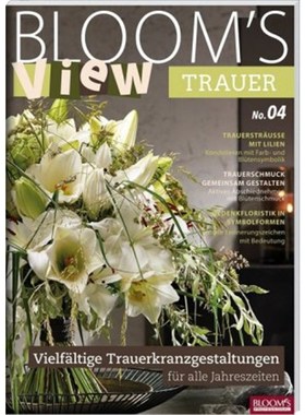 预订【德语】BLOOM's VIEW Trauer 2018:Vielfältige Trauerkranzgestaltungen für alle Jahreszei