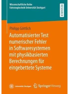 预订【德语】 Automatisierter Test numerischer Fehler in Softwaresystemen mit physikbasierten Ber