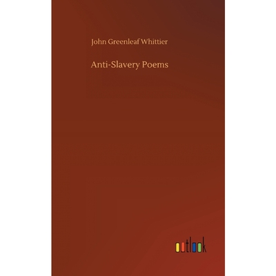 按需印刷Anti-Slavery Poems[9783732656332]