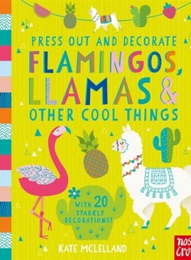 预订Press Out and Decorate: Flamingos, Llamas and Other Cool Things