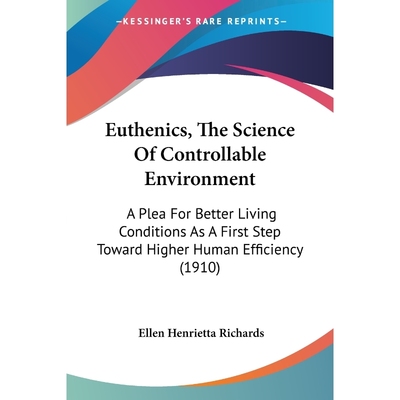 按需印刷Euthenics, The Science Of Controllable Environment[9781120618214]