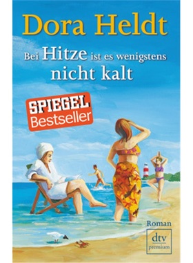 预订【德语】Bei Hitze ist es wenigstens nicht kalt[9783423248570]