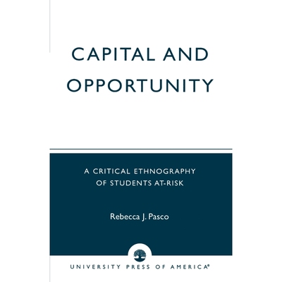 按需印刷Capital and Opportunity[9780761826699]