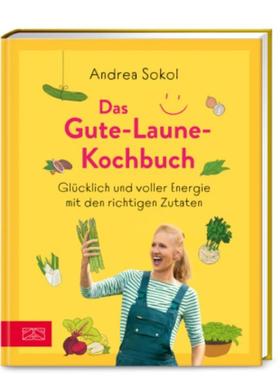 预订【德语】 Das Gute-Laune-Kochbuch:Glücklich und voller Energie mit den richtigen Zu