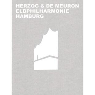 预订【德语】 Herzog & de Meuron Elbphilharmonie Hamburg: