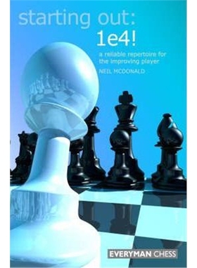 预订Starting Out: 1e4:A Reliable Repertoire For The Opening Player