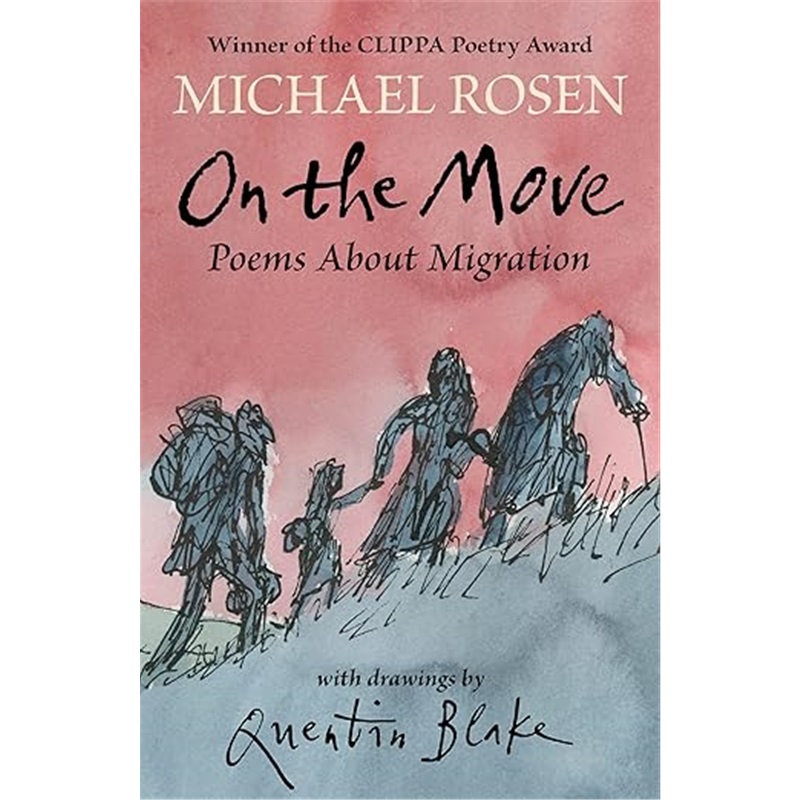 现货On the Move: Poems About Migration[9781529504361]