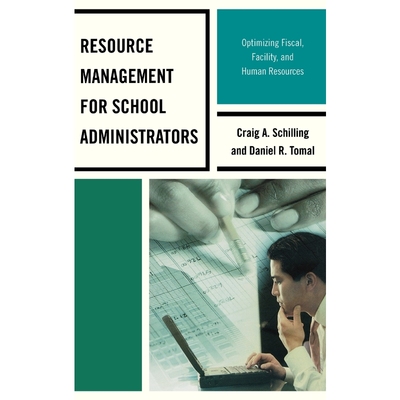 按需印刷不退不换Resource Management for School Administrators[9781475802511]