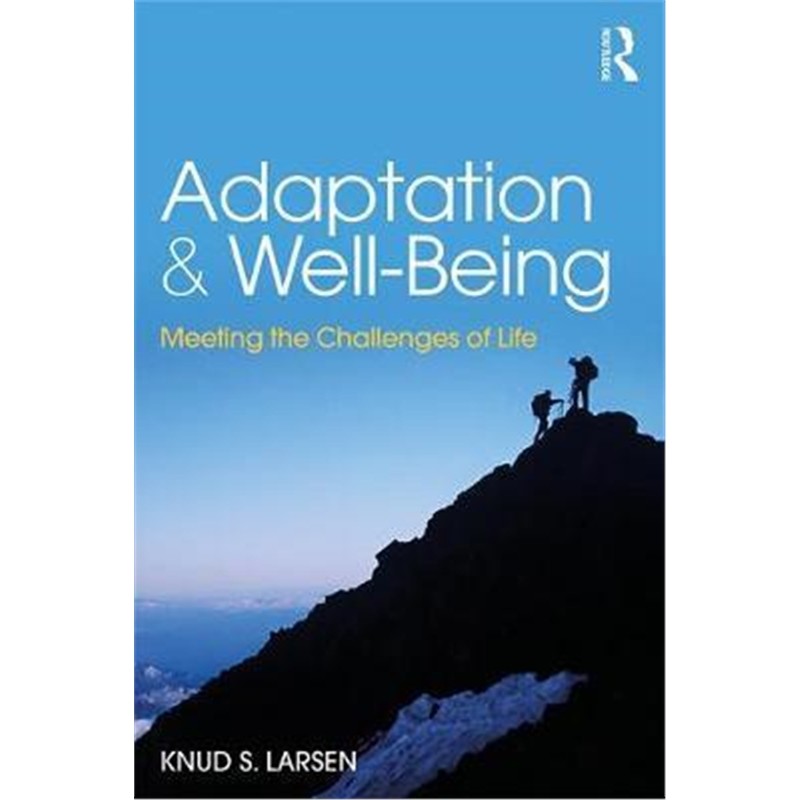 预订adaptation and well-being:meeting the challenges of life