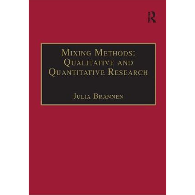 预订不退不换Mixing Methods: Qualitative and Quantitative Research[9781859721162]