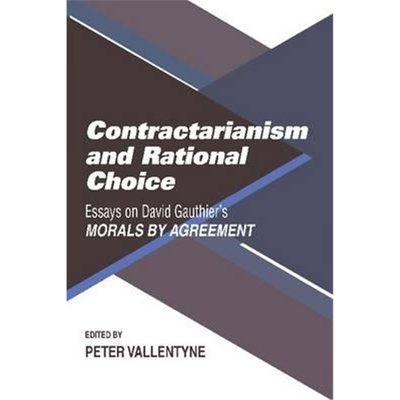 预订Contractarianism and Rational Choice:Essays on David Gauthier's Morals by Agreement