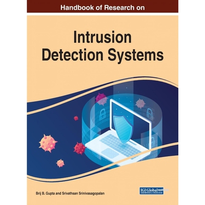 按需印刷不退不换Handbook of Research on Intrusion Detection Systems[9781799822424]