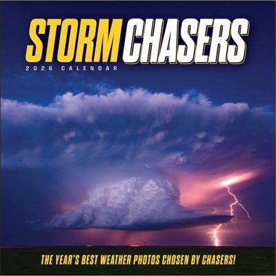 预订Storm Chasers 2026 Wall Calendar : The Year's Best Weather Photos[9781524897703]