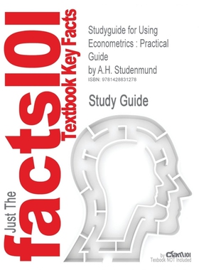 按需印刷不退不换Studyguide for Using Econometrics[9781428831278]