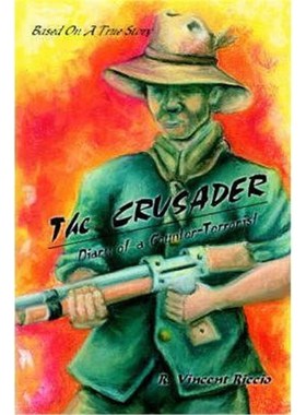 按需印刷The Crusader:Diary of a Counter-Terrorist[9780595351794]