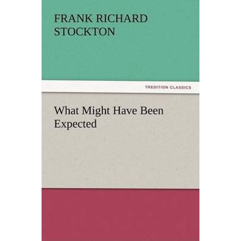 按需印刷不退不换What Might Have Been Expected[9783847229315]