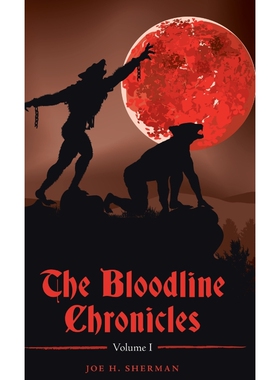 按需印刷不退不换The Bloodline Chronicles[9781466993501]