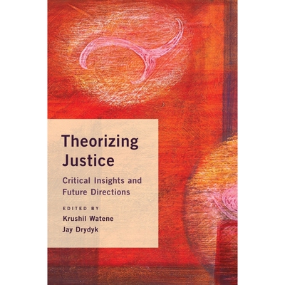 按需印刷Theorizing Justice[9781783484058]