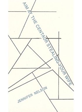 预订Aim at the Centaur Stealing Your Wife[9781937027513]