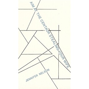 预订Aim at the Centaur Stealing Your Wife[9781937027513]