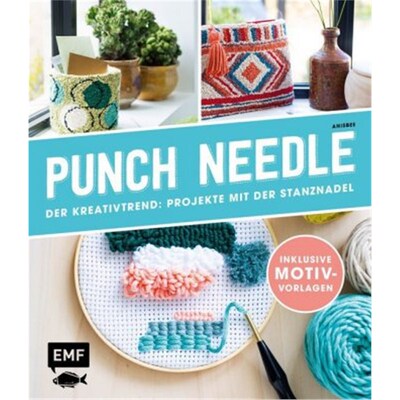预订不退不换德语Punch Needle - Der Kreativtrend: Projekte mit der Stanznadel:Inklusive Motivvor