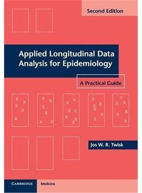 按需印刷Applied Longitudinal Data Analysis for Epidemiology:A Practical Guide[9781107699922]