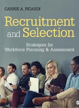 预订不退不换预订Recruitment and Selection:Strategies for Workforce Planning & Assessment